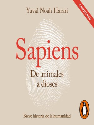 cover image of Sapiens. De animales a dioses (Castellano)
